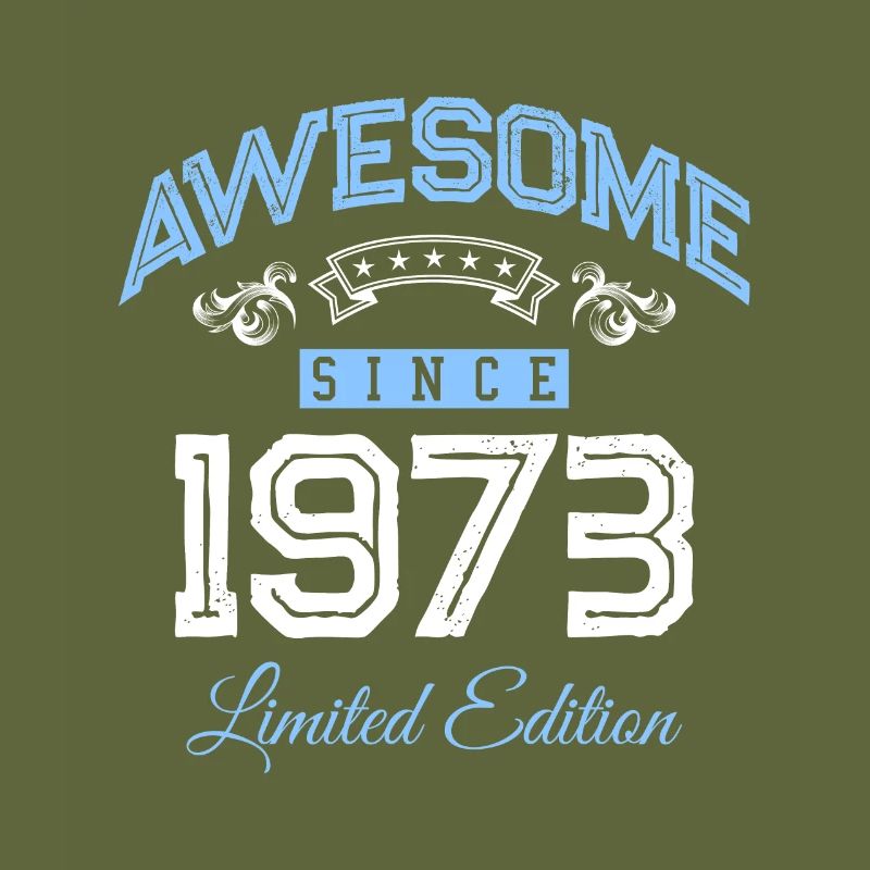 1973 awesome since