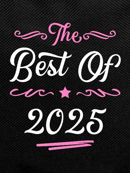 2025 best of