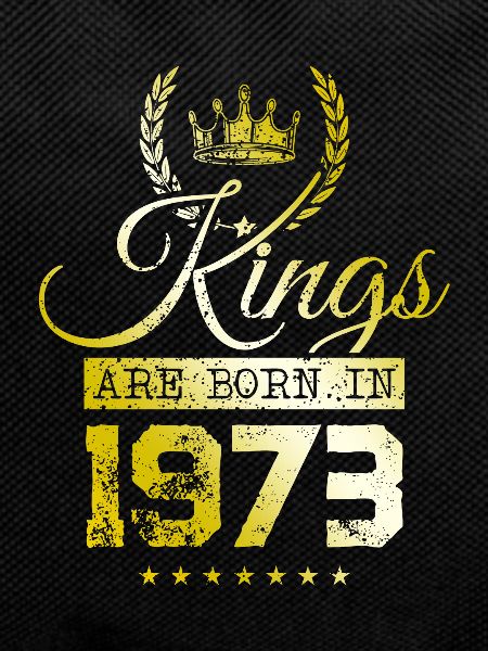 kings are born 1973