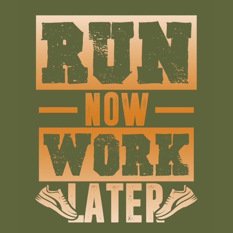 run now work later