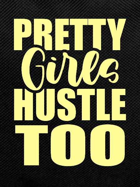 Girls Hustle