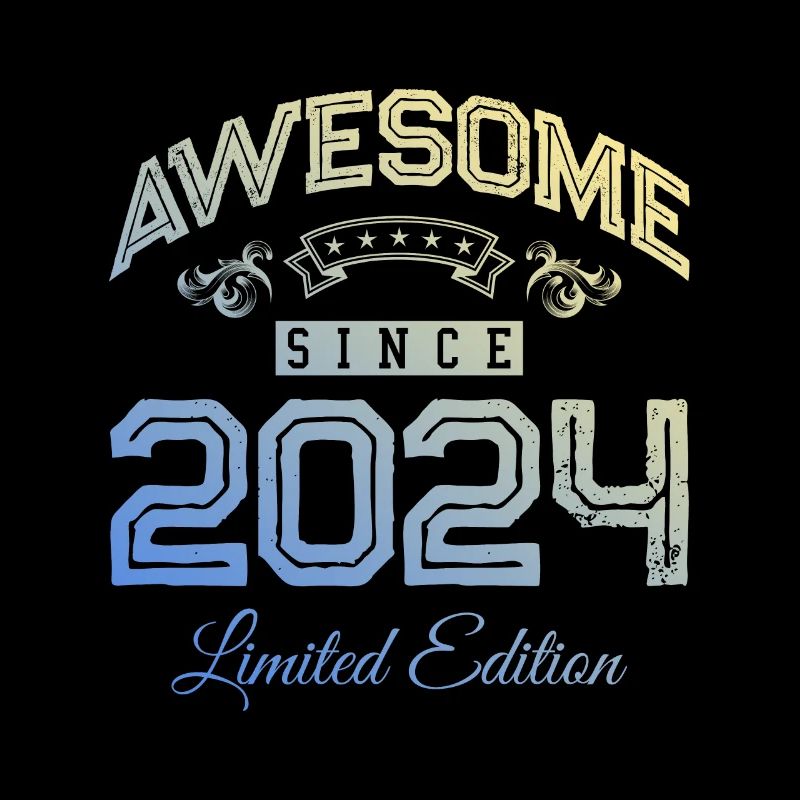 2024 awesome since