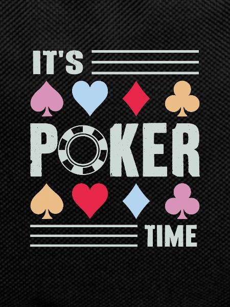 It's Poker Time Poker Player