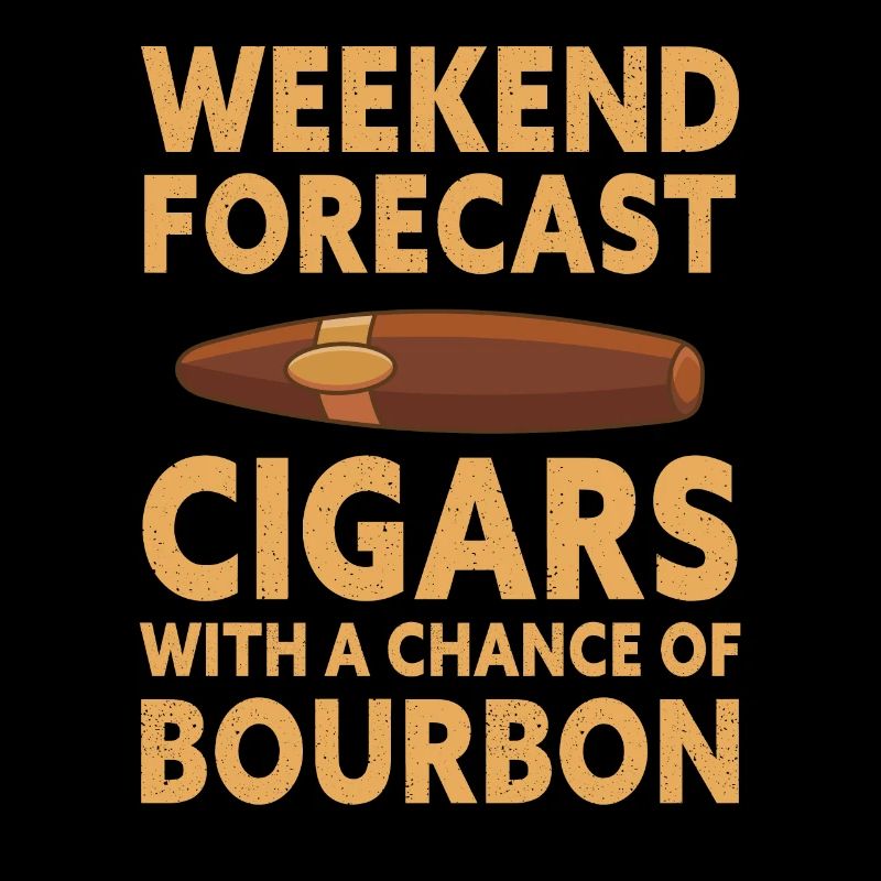 Weekend Forecast Cigars With A Chance Of Bourbon