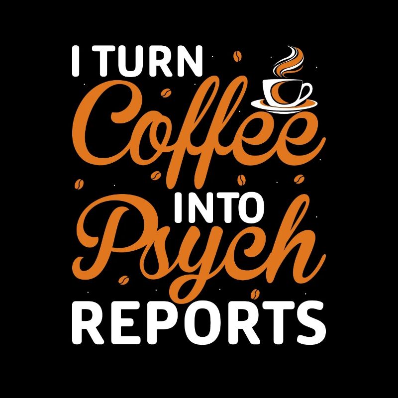 Drôle de psychologue je transforme le café en psyché