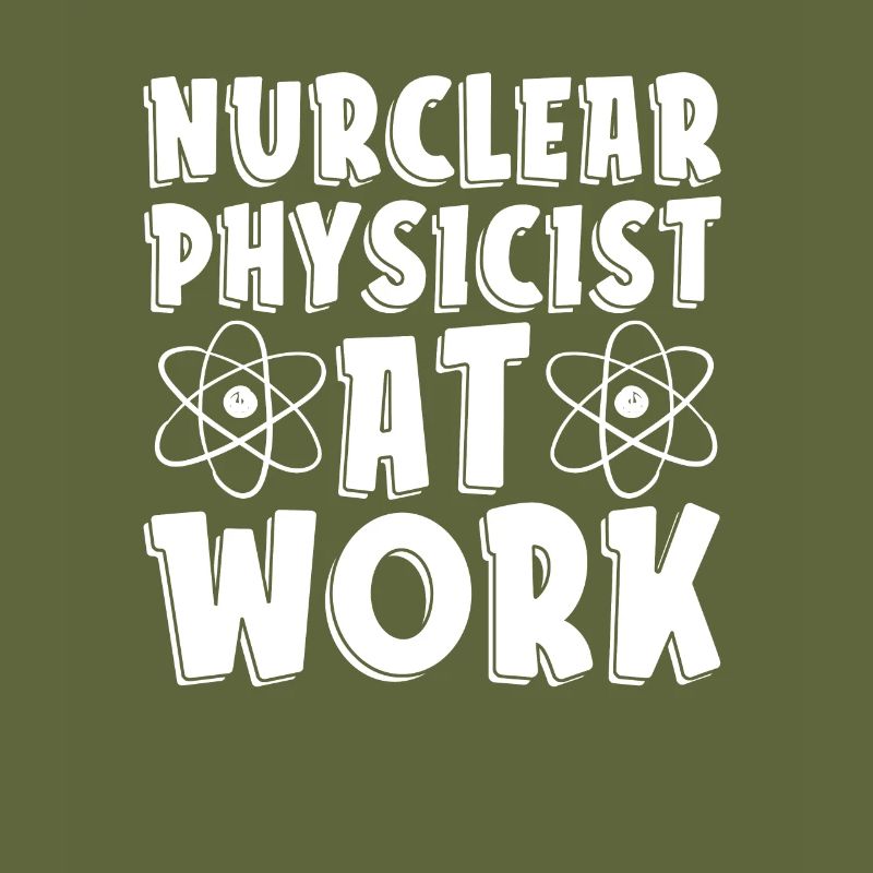 Physics Phyiker Nuclear Physics