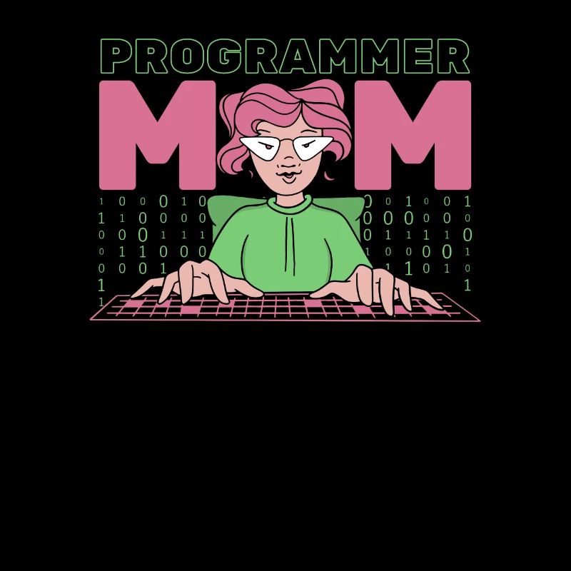 Développeur Coder Programmeur Mère