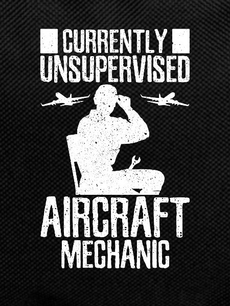 Aircraft mechanic Unattended