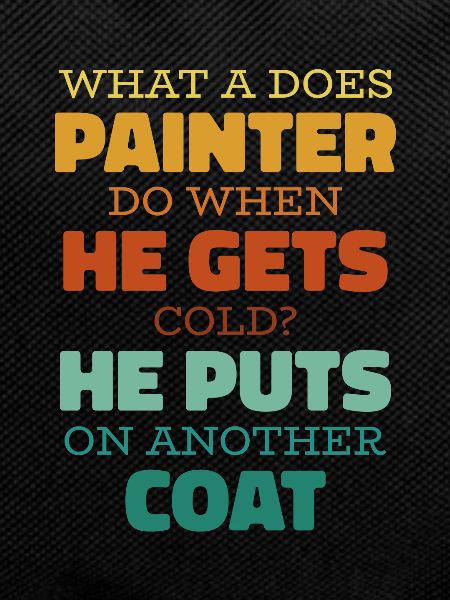 Painter Varnisher Funny