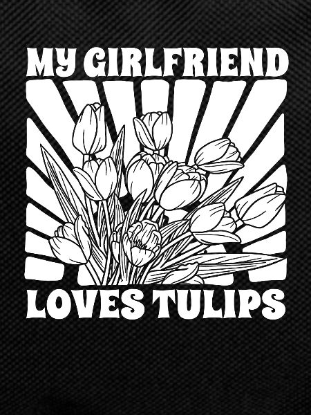 Tulips Girlfriend Tulips