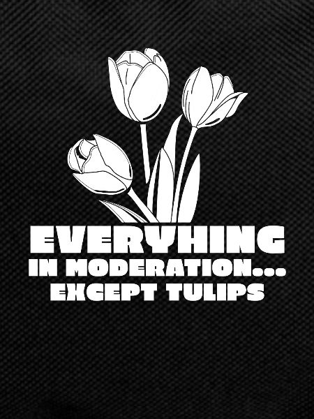 Tulips Humor Tulips