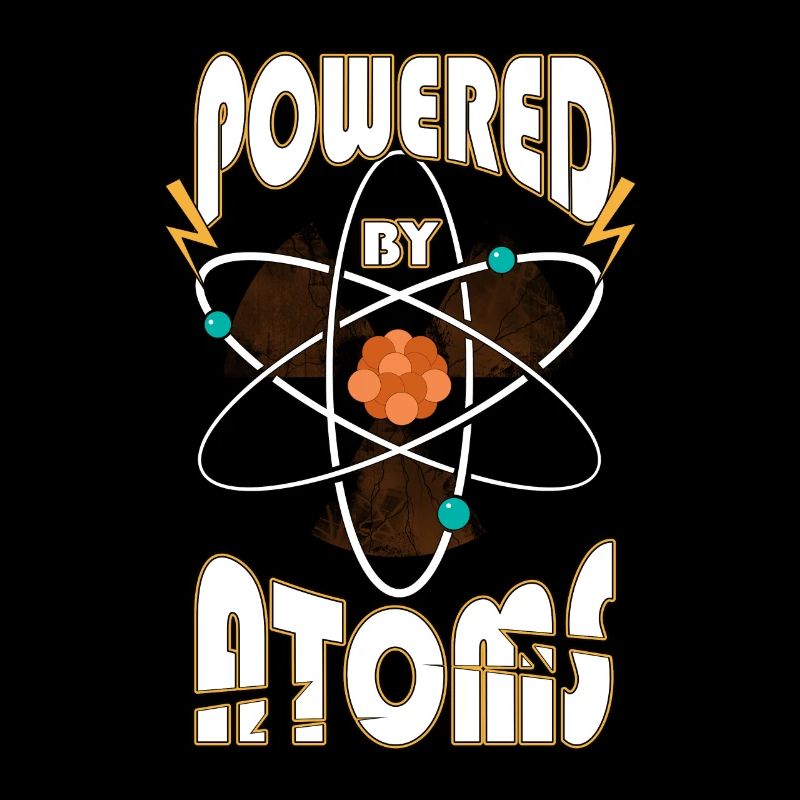 Powered by Atoms Lustig Sprüche Physik Geschenk
