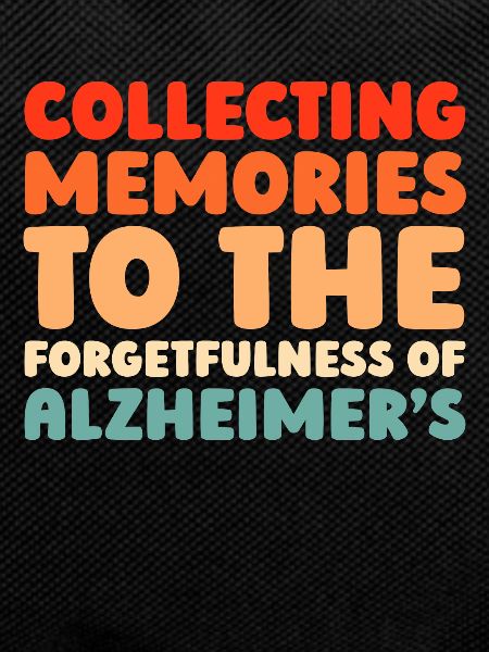 Alzheimer's Alzheimer's Support