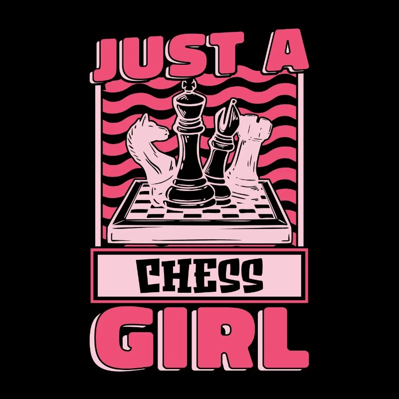 Schach Just A Chess Girl