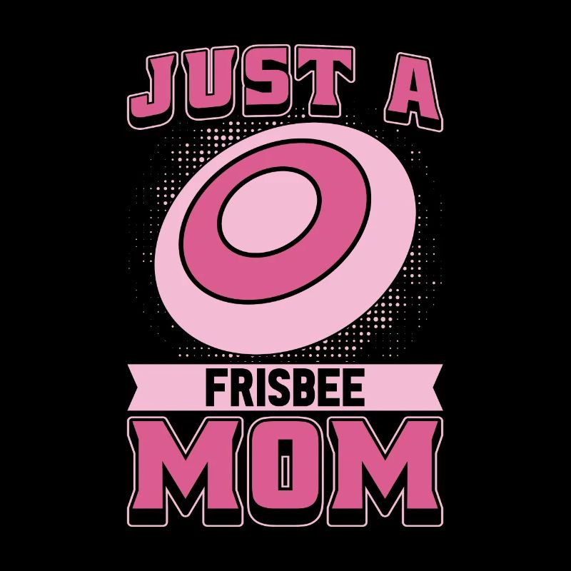 Frisbee Mutter Juste une maman de frisbee