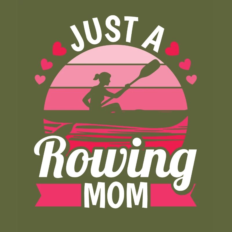 Rudern Ruderer Mutter Just A Rowing Mom