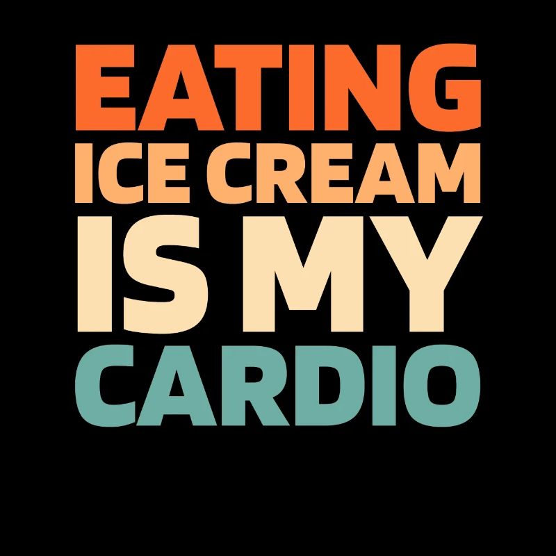 Eiscreme Funny Cardio Quote
