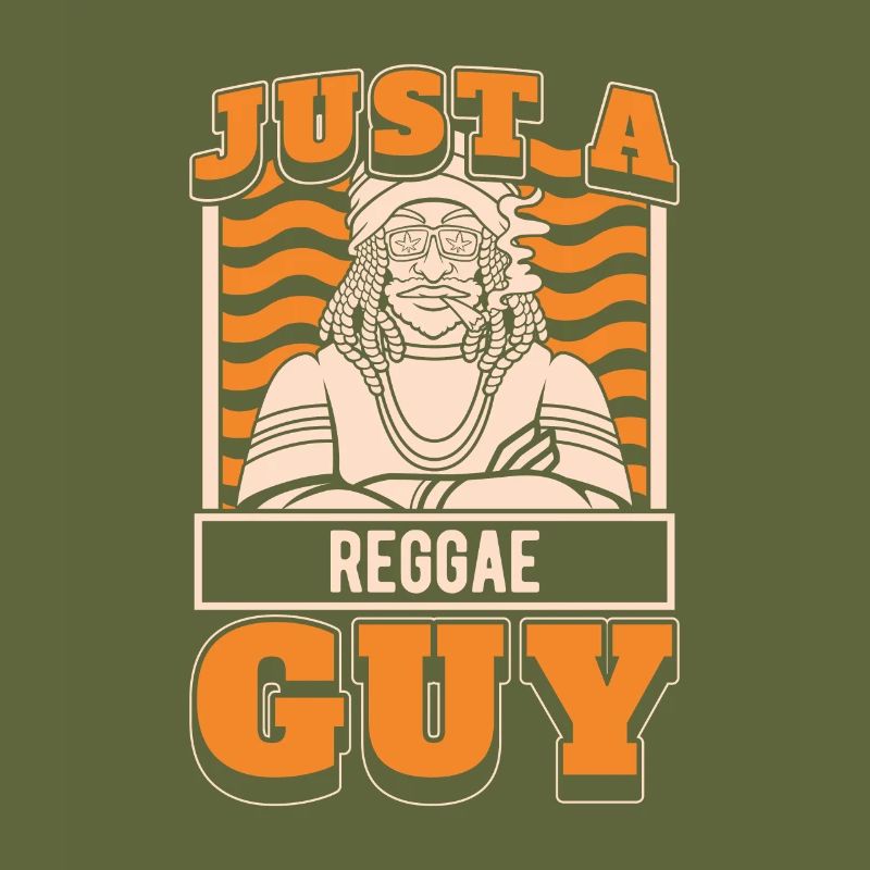 Reggae Just A Reggae Guy