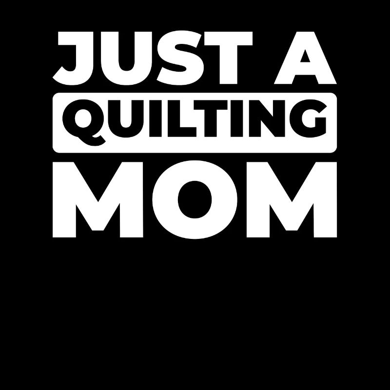 Quilting Juste une maman quilteuse