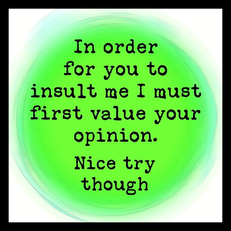 Choose your insult wisely