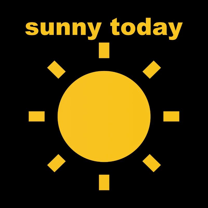 Sunny today