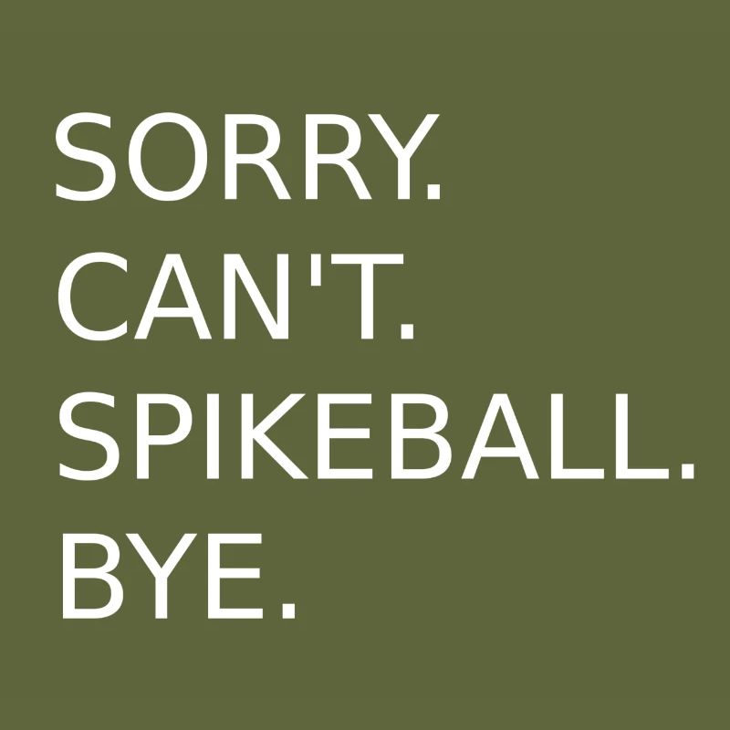 Spikeball Saying
