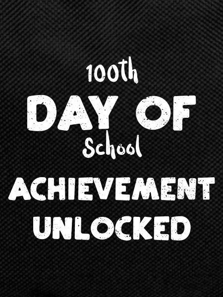 100th Day of School Achievement...