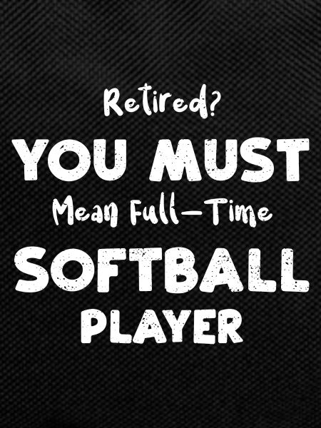 Retired? You Must Mean Full-Time...