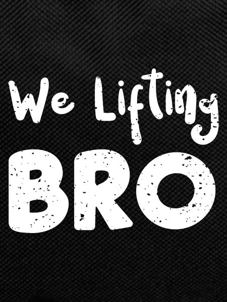 We Lifting Bro - Workout
