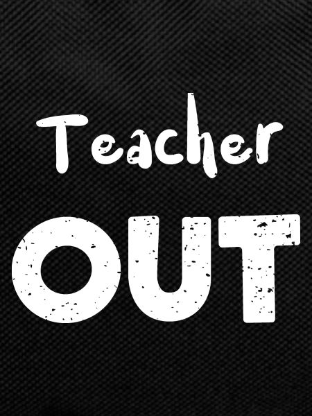 Teacher Out - Retirement