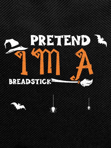 Pretend I'm A Breadstick