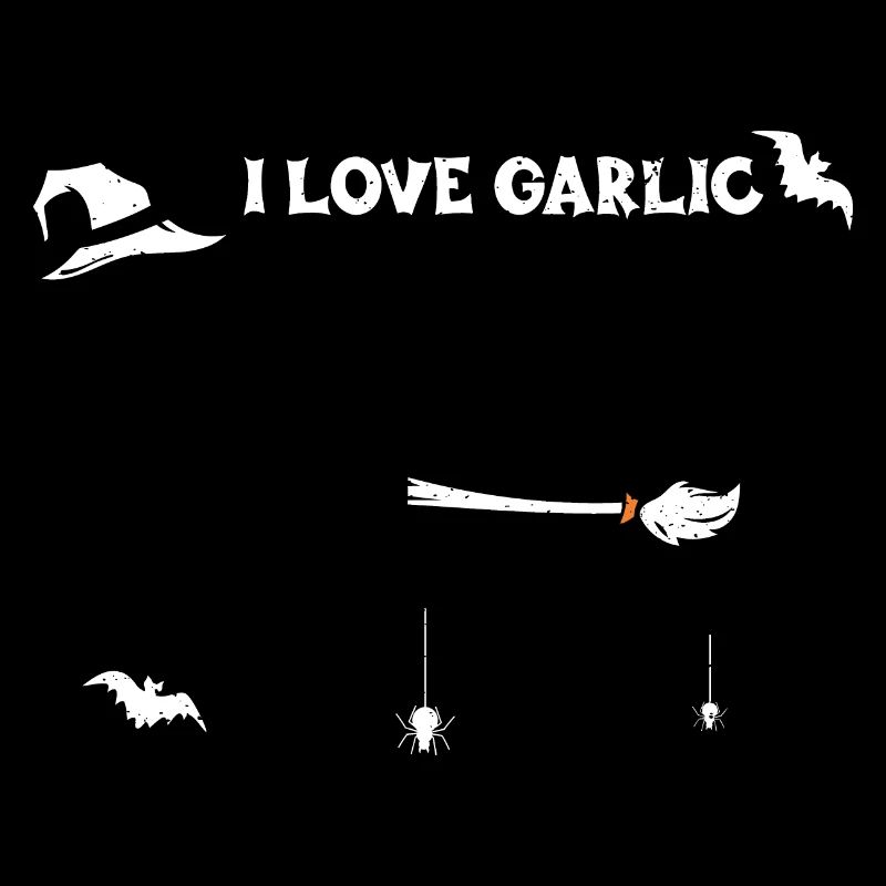 I Love Garlic - Halloween