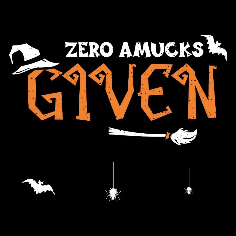 Zero Amucks Given - Halloween