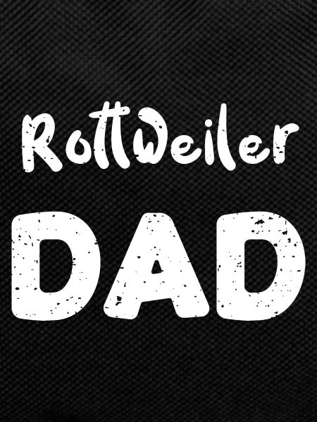 Rottweiler Dad - Dogs