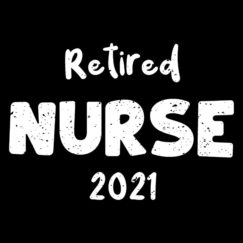 Infirmière retraitée 2021 - Infirmière