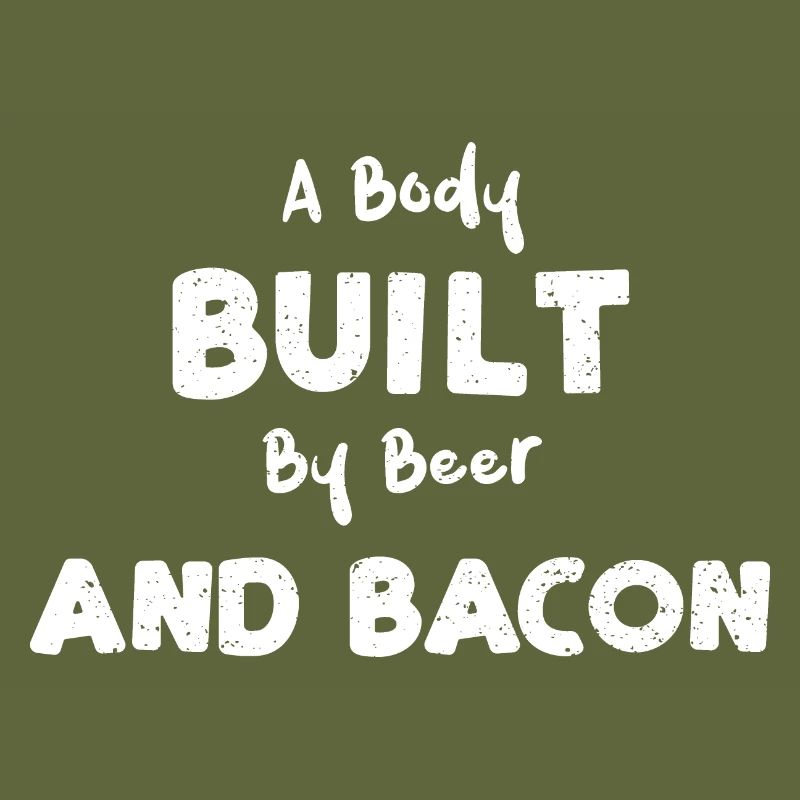 Un corps construit par la bière et le bacon