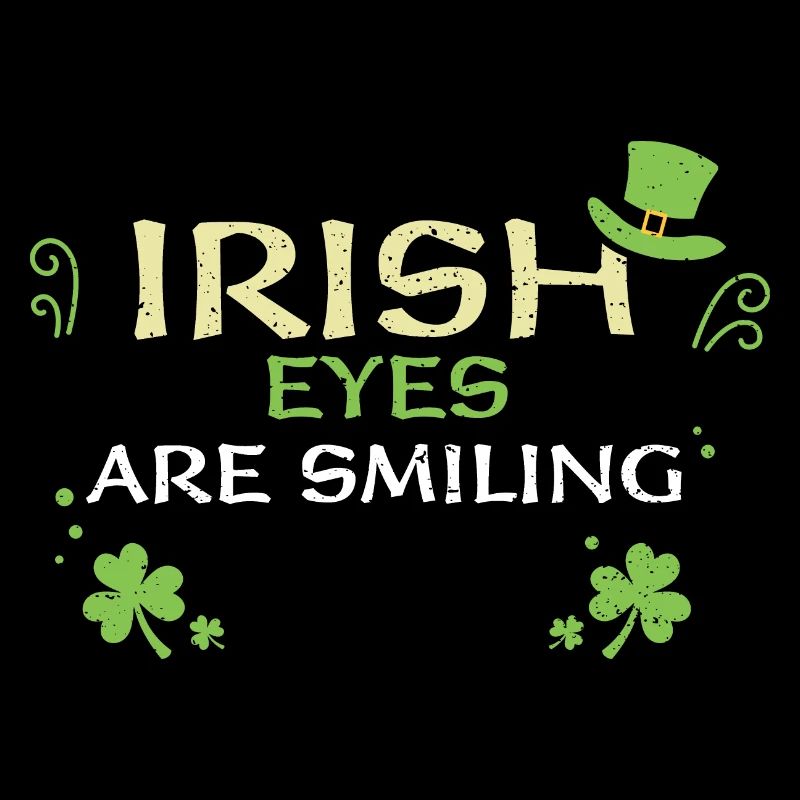 Irish eyes are smiling