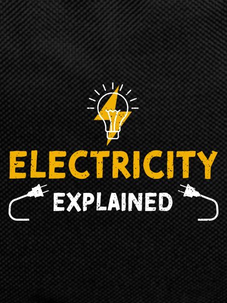 Electricity Explained