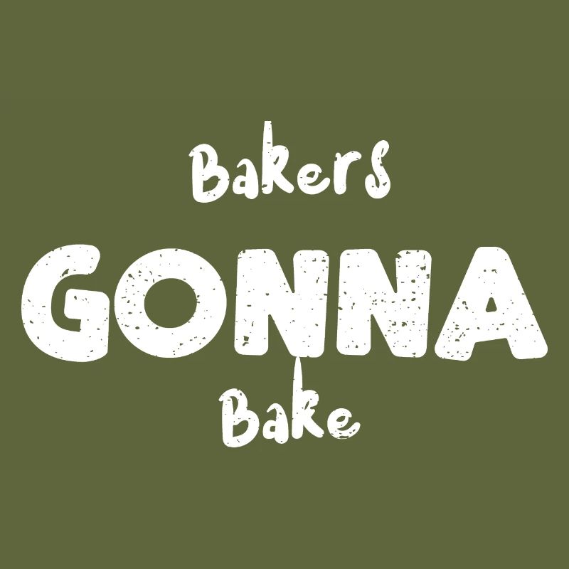 Bakers Gonna Bake - Baking