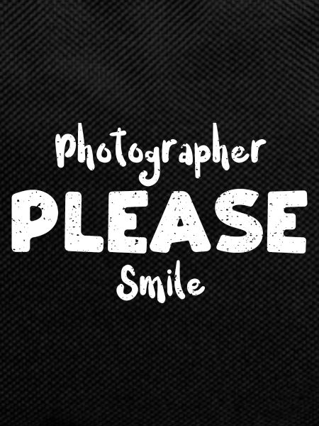 Photographer Please Smile