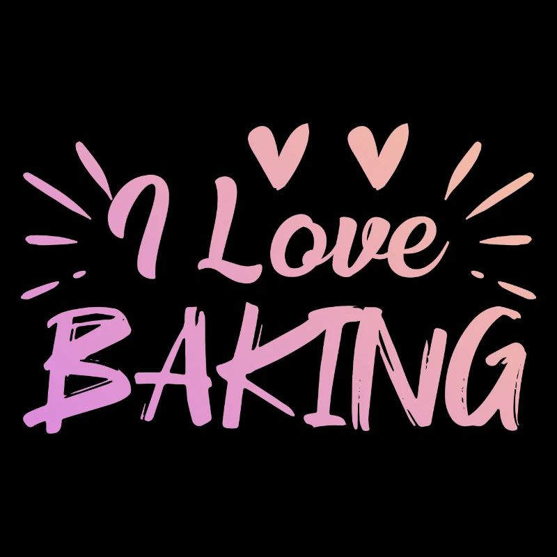 I love baking