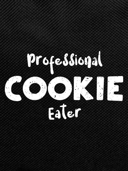 Professional Cookie Eater - Cookie