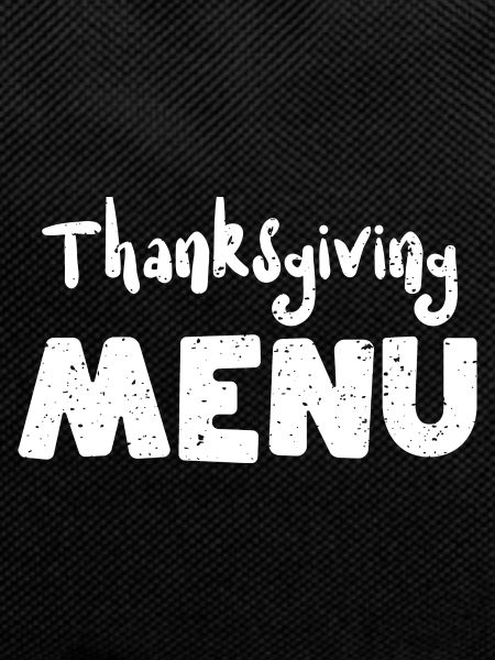 Thanksgiving Menu - Thanksgiving