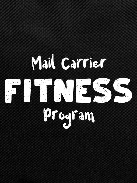 Mail Carrier Fitness Program