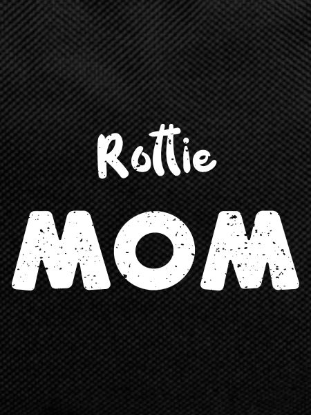 Rottie Mom - Dogs