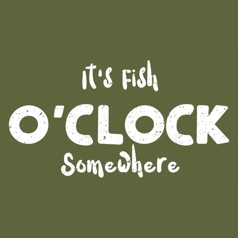 It's Fish O'Clock Somewhere