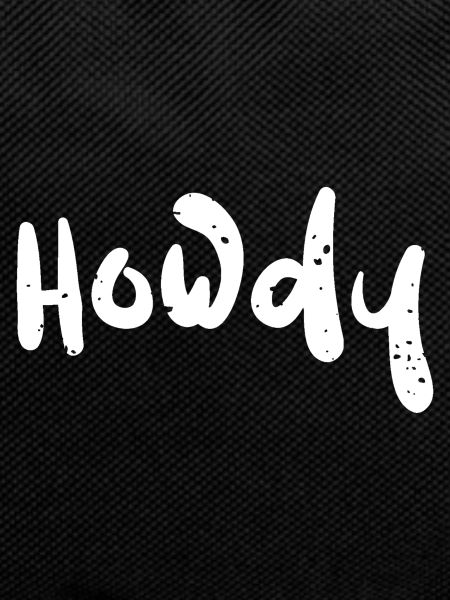 Howdy - Texas
