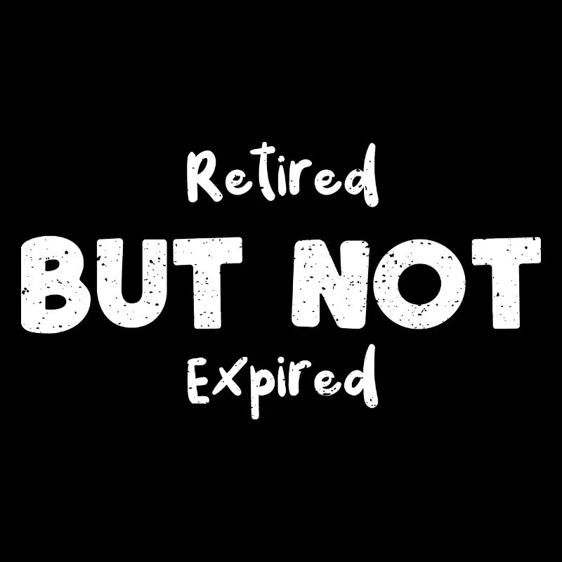 Retraité mais pas expiré