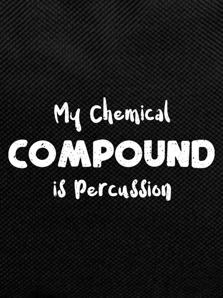 My Chemical Compound is Percussion