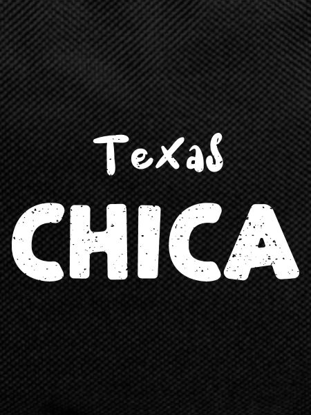 Texas Chica - Texas